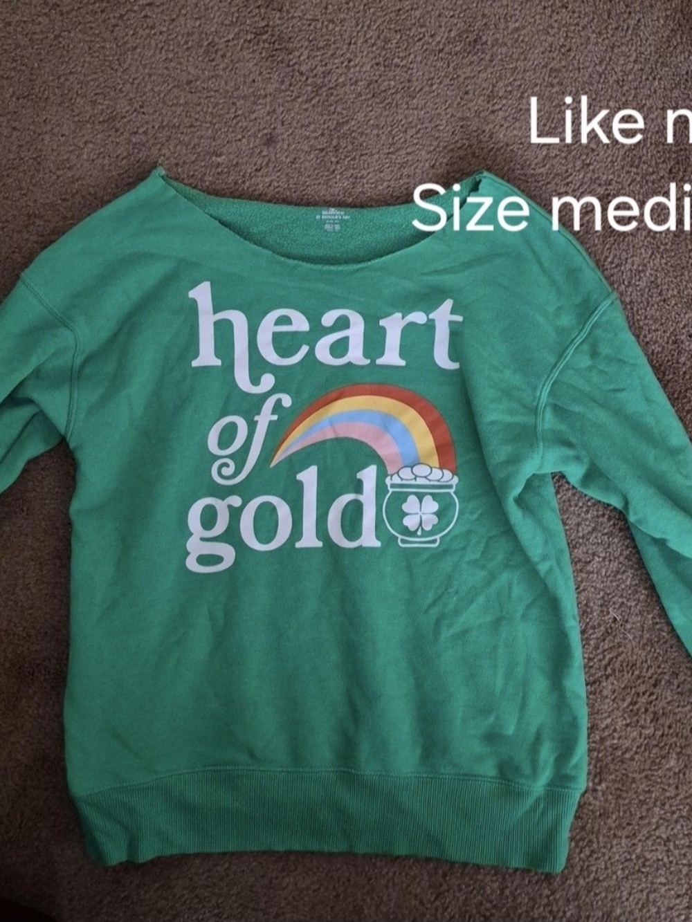 Green "Heart of Gold" Graphic Sweatshirt